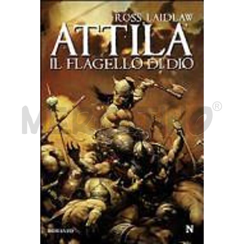 ATTILA. IL FLAGELLO DI DIO | Mercatino dell'Usato San  benedetto del tronto 1
