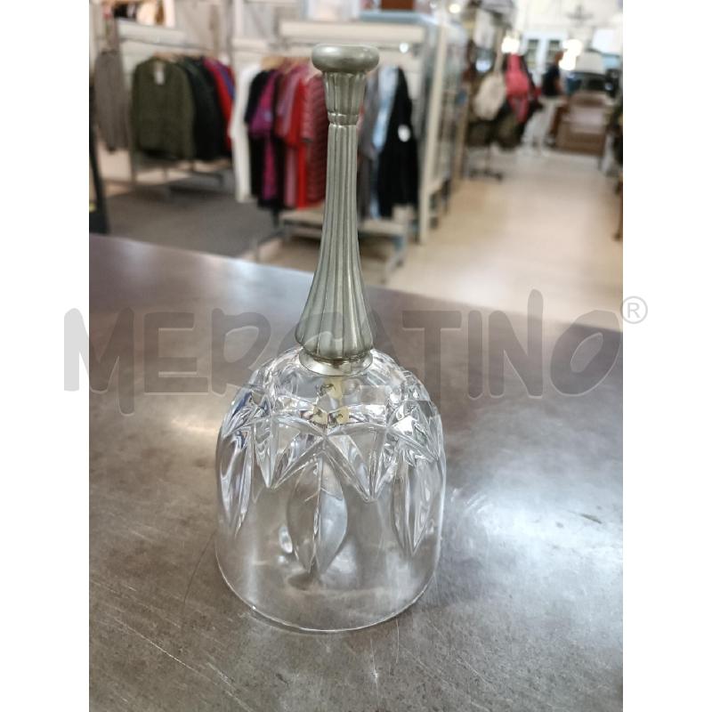 CAMPANA IN CRISTALLO MANICO METALLO | Mercatino dell'Usato San  benedetto del tronto 1