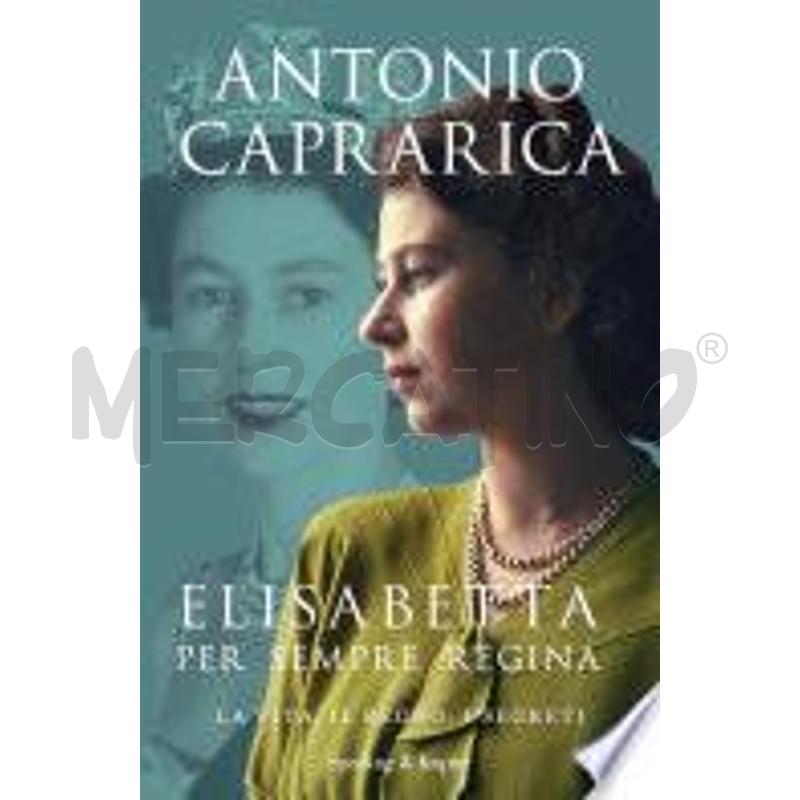 ELISABETTA. PER SEMPRE REGINA | Mercatino dell'Usato San  benedetto del tronto 1