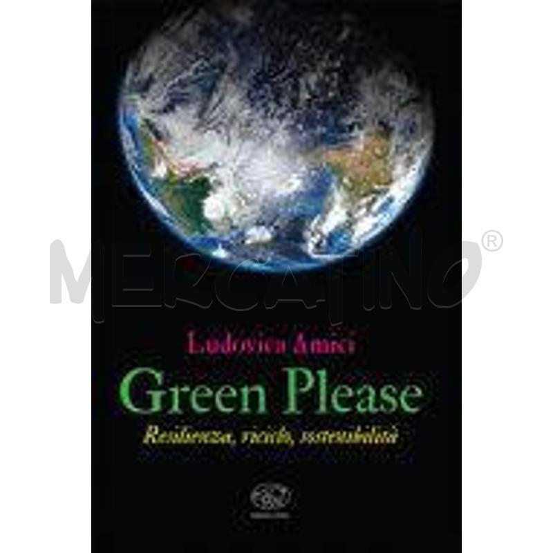 GREEN PLEASE. RESILIENZA, RICICLO, SOSTENIBILITÀ | Mercatino dell'Usato San  benedetto del tronto 1