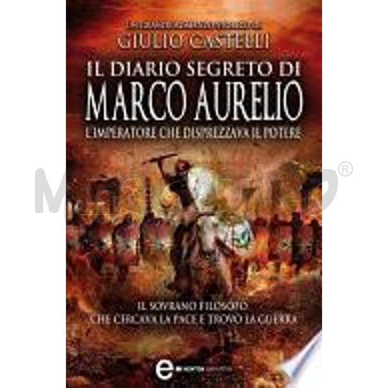 IL DIARIO SEGRETO DI MARCO AURELIO | Mercatino dell'Usato San  benedetto del tronto 1