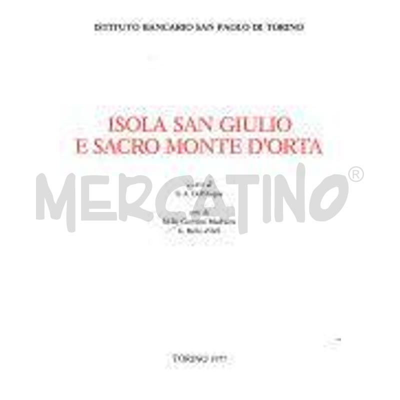 ISOLA SAN GIULIO E SACRO MONTE D'ORTA | Mercatino dell'Usato San  benedetto del tronto 1