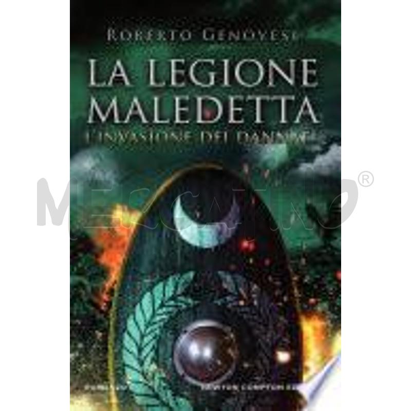 LA LEGIONE MALEDETTA. L'INVASIONE DEI DANNATI | Mercatino dell'Usato San  benedetto del tronto 1
