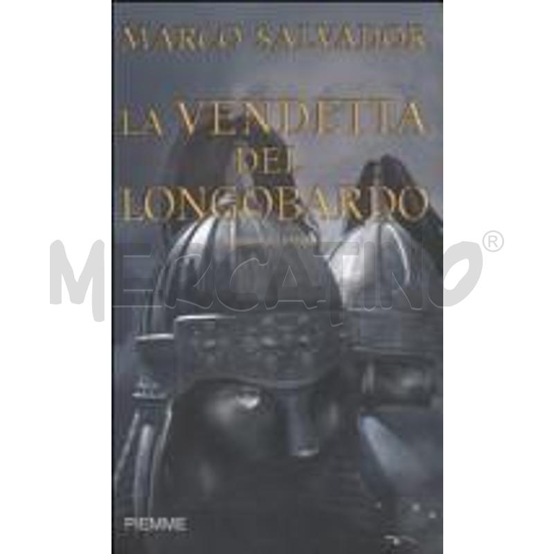 LA VENDETTA DEL LONGOBARDO | Mercatino dell'Usato San  benedetto del tronto 1