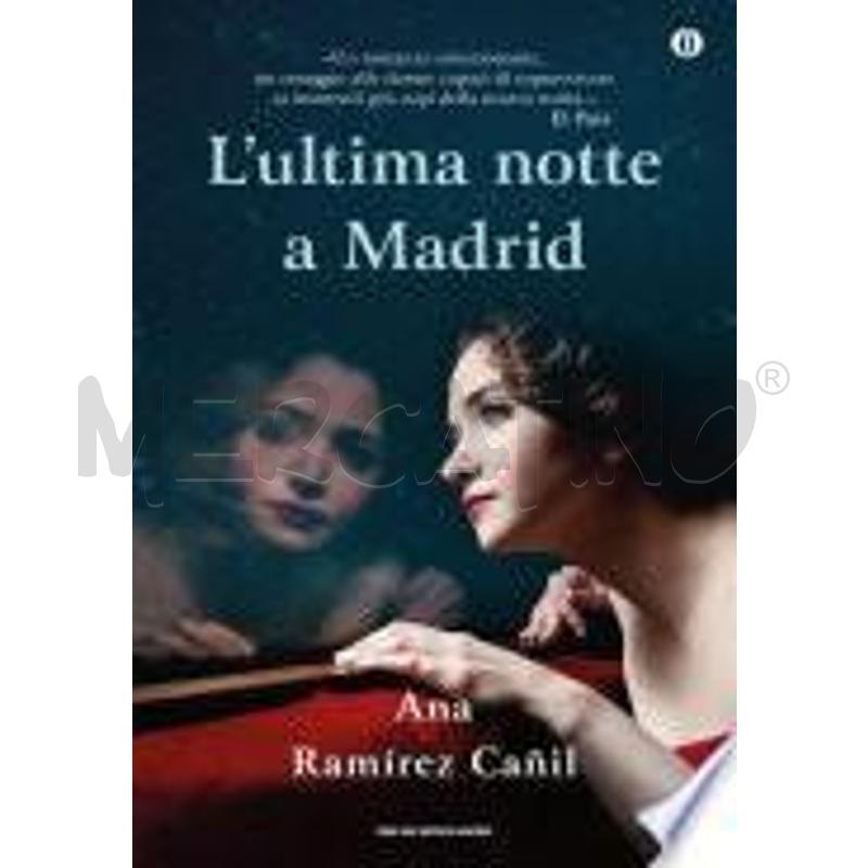 L'ULTIMA NOTTE A MADRID | Mercatino dell'Usato San  benedetto del tronto 1