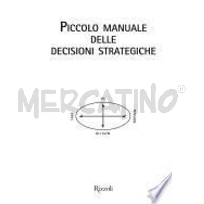PICCOLO MANUALE DELLE DECISIONI STRATEGICHE | Mercatino dell'Usato San  benedetto del tronto 1