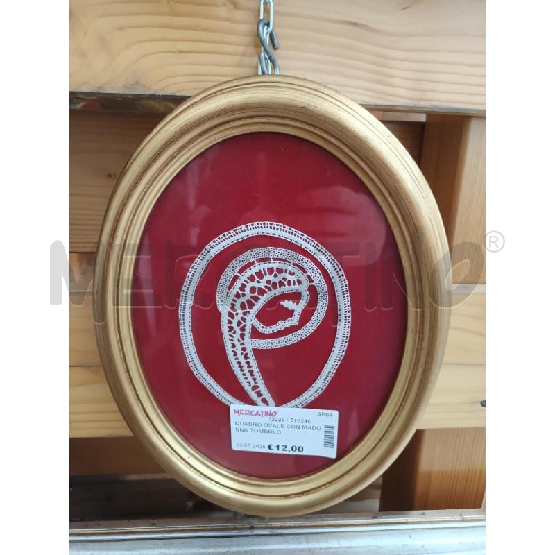 QUADRO OVALE CON MADONNA TOMBOLO | Mercatino dell'Usato San  benedetto del tronto 1