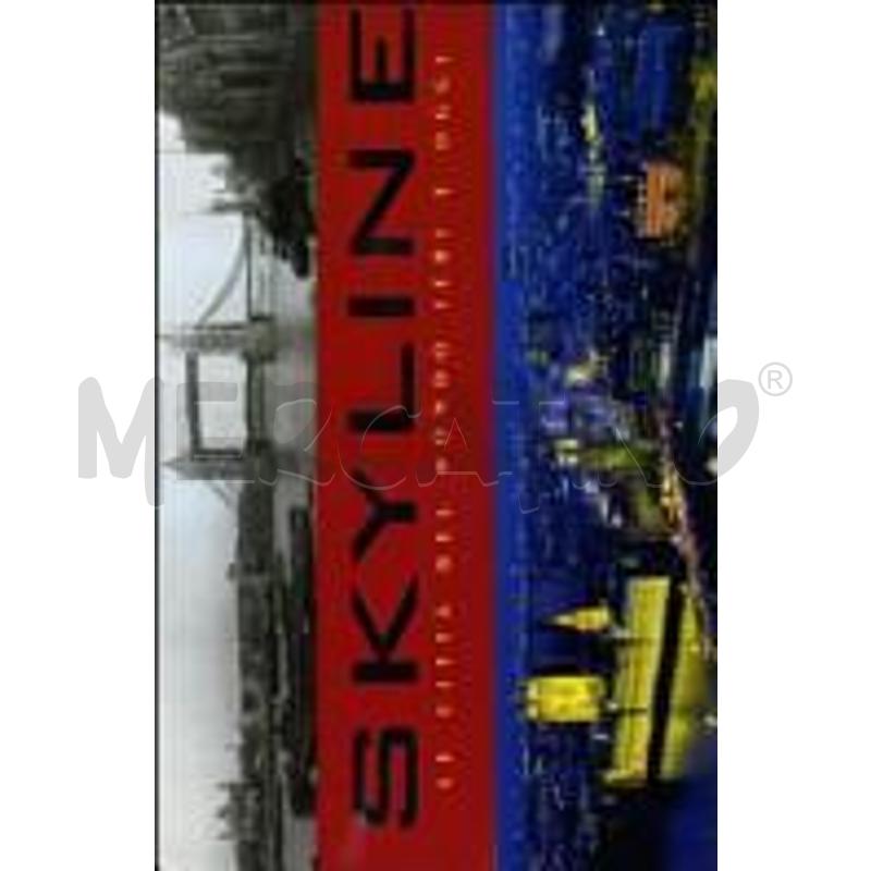 SKYLINE. LE CITTÀ DEL MONDO IERI E OGGI | Mercatino dell'Usato San  benedetto del tronto 1