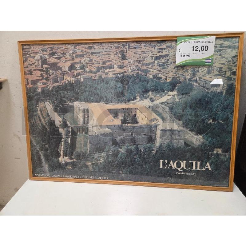 QUADRO STAMPA CASTELLO | Mercatino dell'Usato L'aquila - loc. vetoio 1