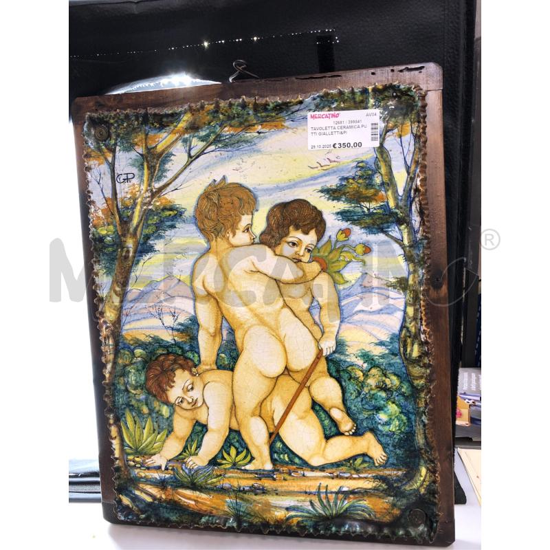 TAVOLETTA CERAMICA PUTTI GIALLETTI&PIMPINELLI | Mercatino dell'Usato Avellino 2