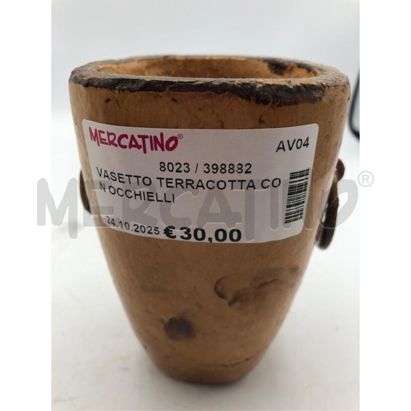 VASETTO TERRACOTTA CON OCCHIELLI | Mercatino dell'Usato Avellino 2