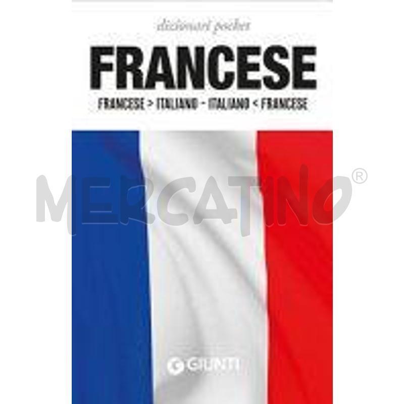 DIZIONARIO FRANCESE. FRANCESE-ITALIANO, ITALIANO-F | Mercatino dell'Usato Putignano 1