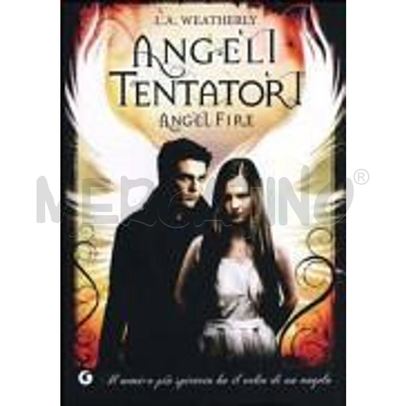 ANGELI TENTATORI. ANGEL FIRE | Mercatino dell'Usato Molfetta 1