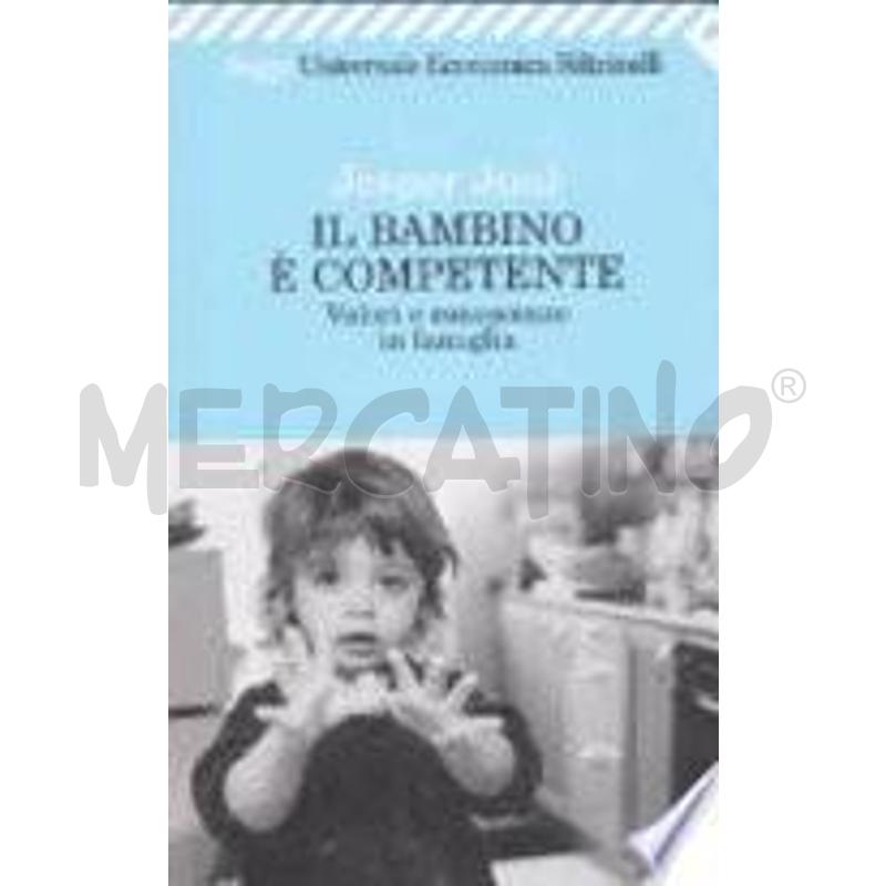 IL BAMBINO È COMPETENTE. VALORI E CONOSCENZE IN FA | Mercatino dell'Usato Molfetta 1