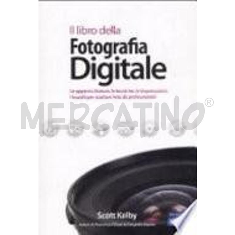 IL LIBRO DELLA FOTOGRAFIA DIGITALE. LE APPARECCHIA | Mercatino dell'Usato Molfetta 1