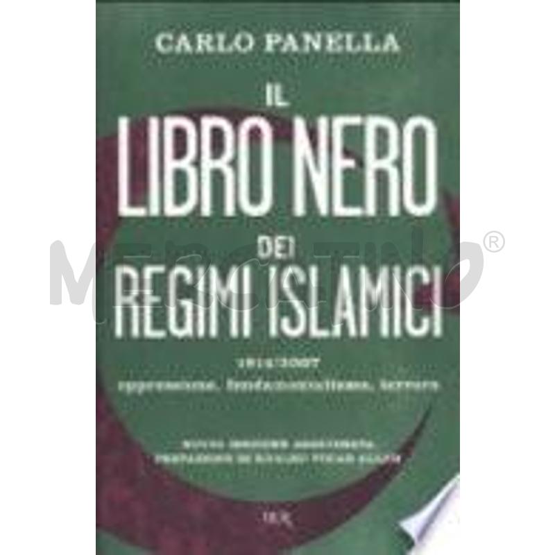 IL LIBRO NERO DEI REGIMI ISLAMICI | Mercatino dell'Usato Molfetta 1