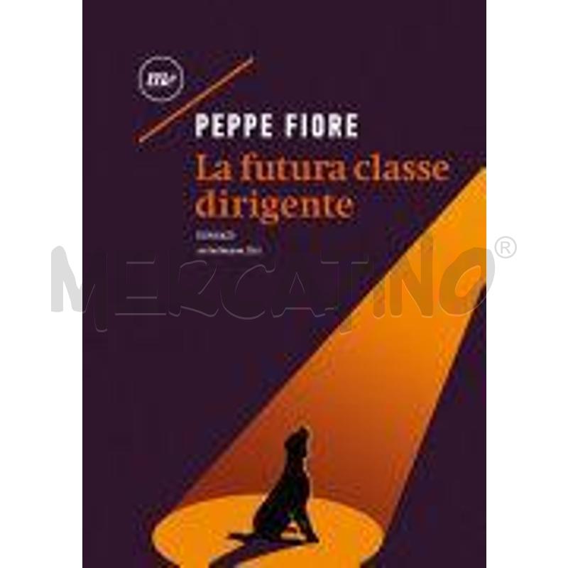 LA FUTURA CLASSE DIRIGENTE | Mercatino dell'Usato Molfetta 1