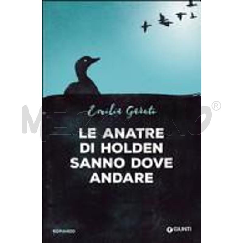 LE ANATRE DI HOLDEN SANNO DOVE ANDARE | Mercatino dell'Usato Molfetta 1