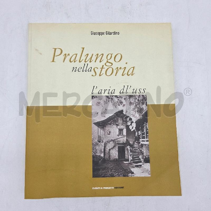L. GILARDINO PRALUNGO NELLA STORIA | Mercatino dell'Usato Sandigliano 1