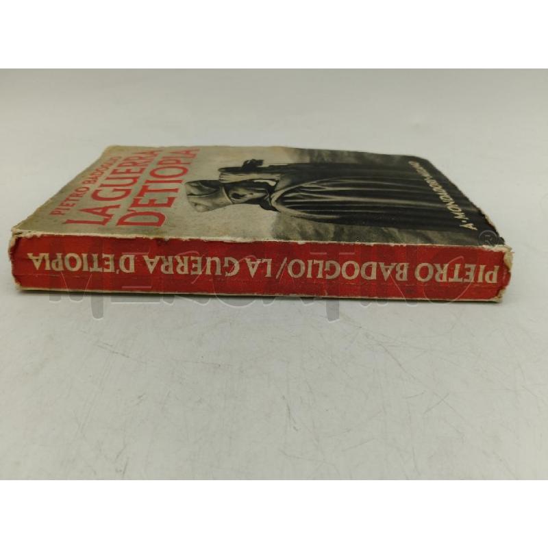 L. LA GUERRA D'ETIOPIA BADOGLIO EDIZIONE 1937 | Mercatino dell'Usato Sandigliano 4