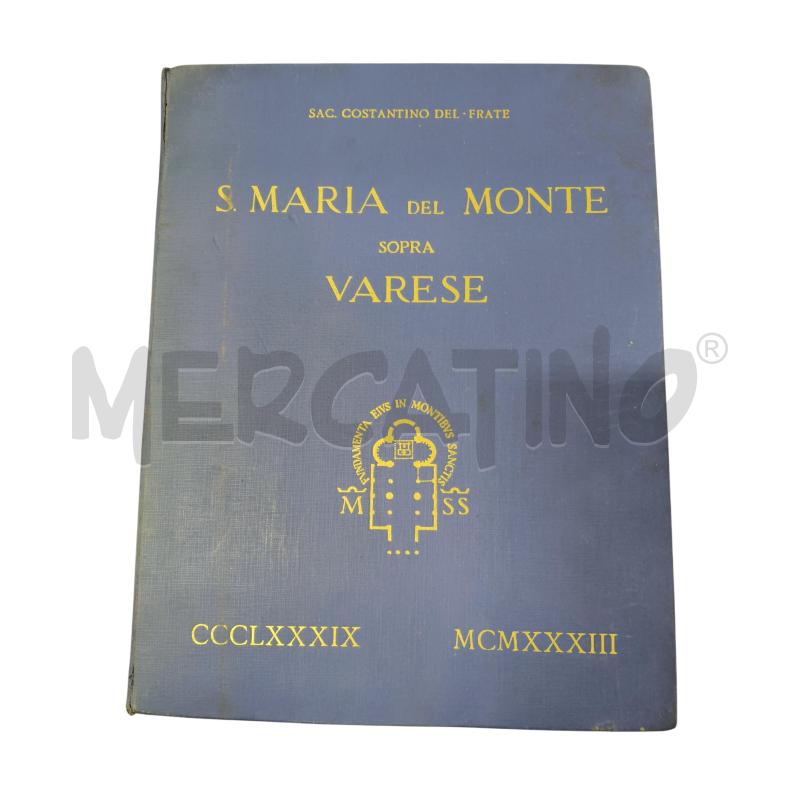 L. S. MARIA DEL MONTE SOPRA VARESE | Mercatino dell'Usato Sandigliano 1