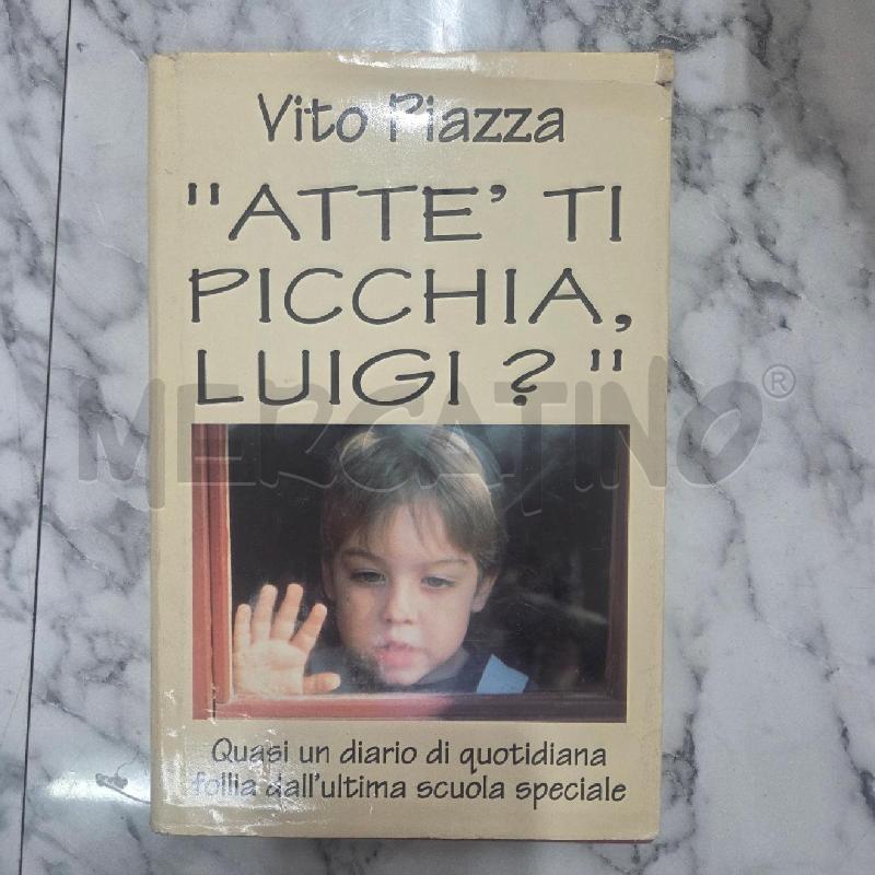 ATTÈ TI PICCHIA LUIGI | Mercatino dell'Usato Benevento 1