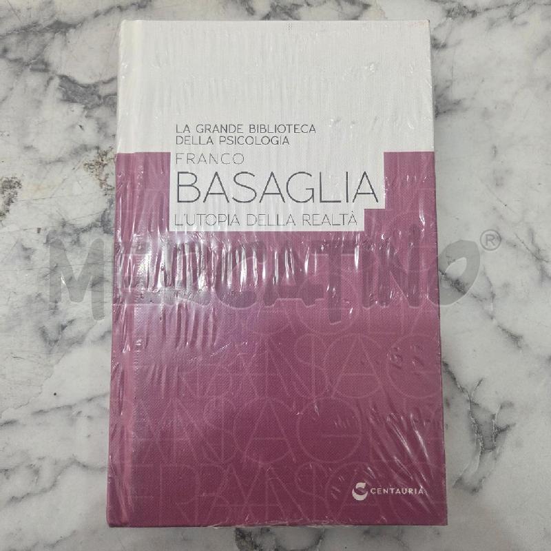 BASAGLIA L'UTOPIA DELLA REALTÀ | Mercatino dell'Usato Benevento 1