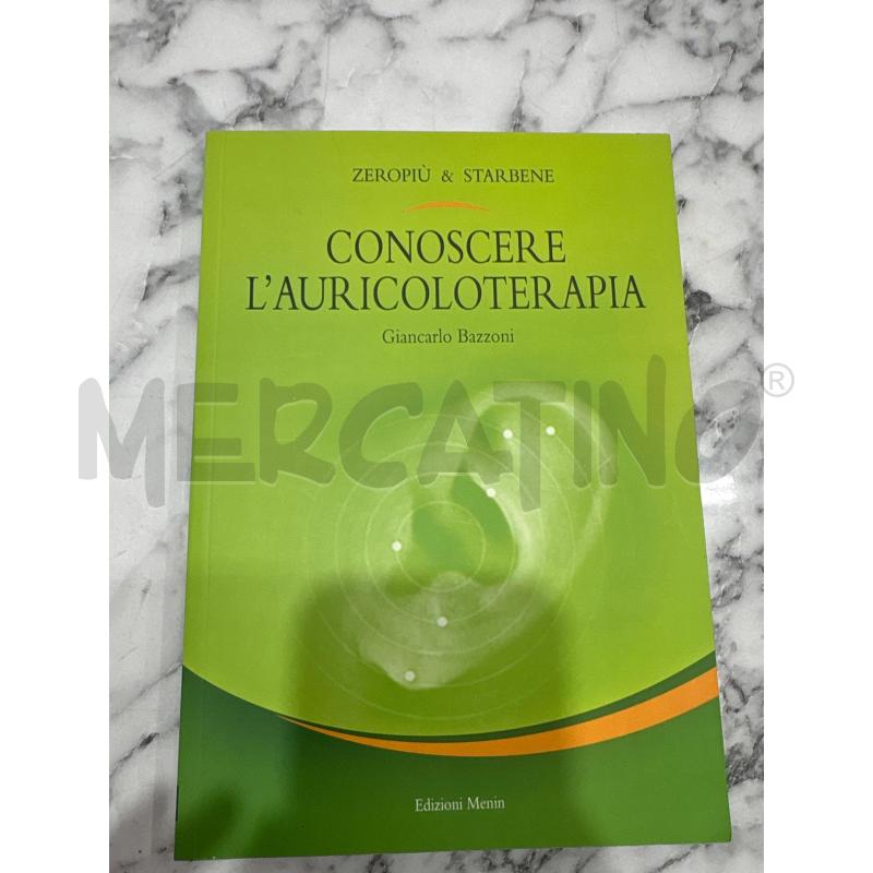 CONOSCERE L'AURICOLOTERAPIA | Mercatino dell'Usato Benevento 1