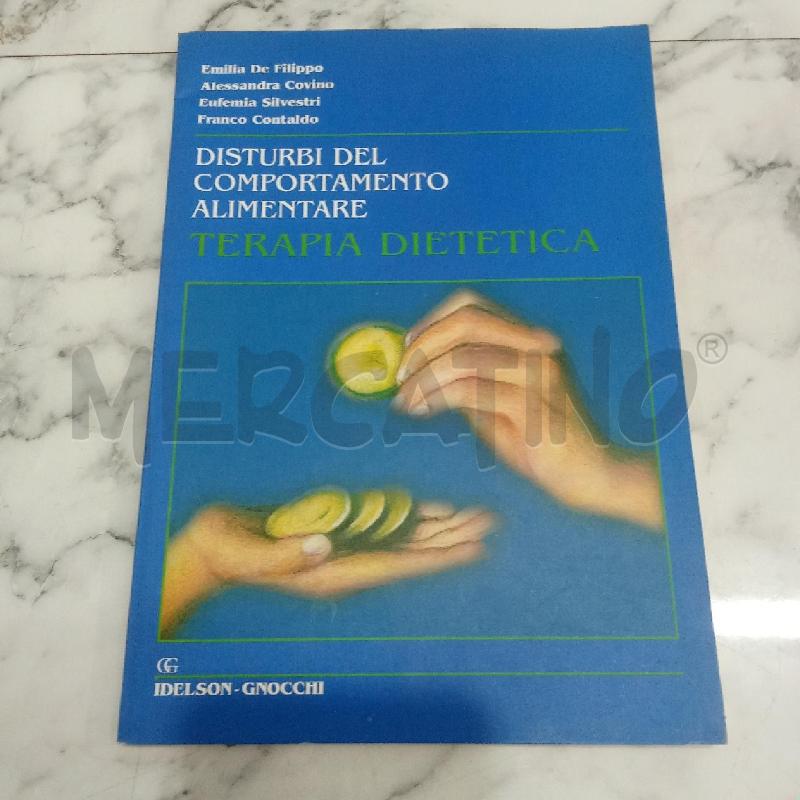 DISTURBI DEL COMPORTAMENTO ALIMENTARE TERAPIA DIETETICA | Mercatino dell'Usato Benevento 1