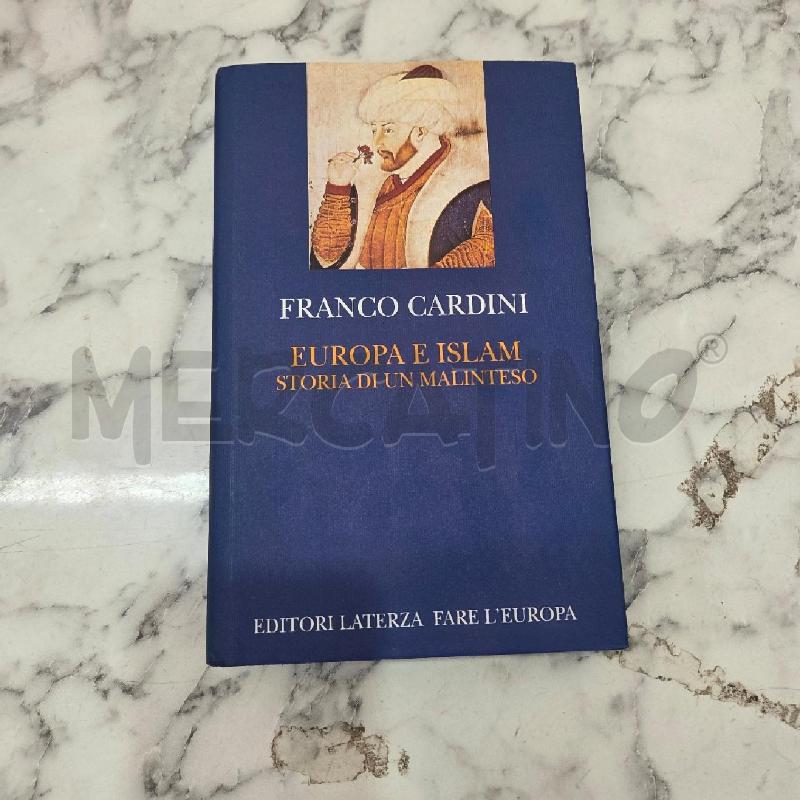 EUROPA E ISLAM STORIA DI UN MALINTESO | Mercatino dell'Usato Benevento 1