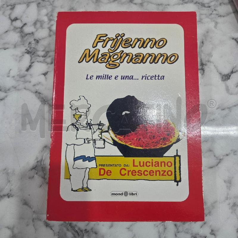 FRIJENNO E MAGNANNO | Mercatino dell'Usato Benevento 1