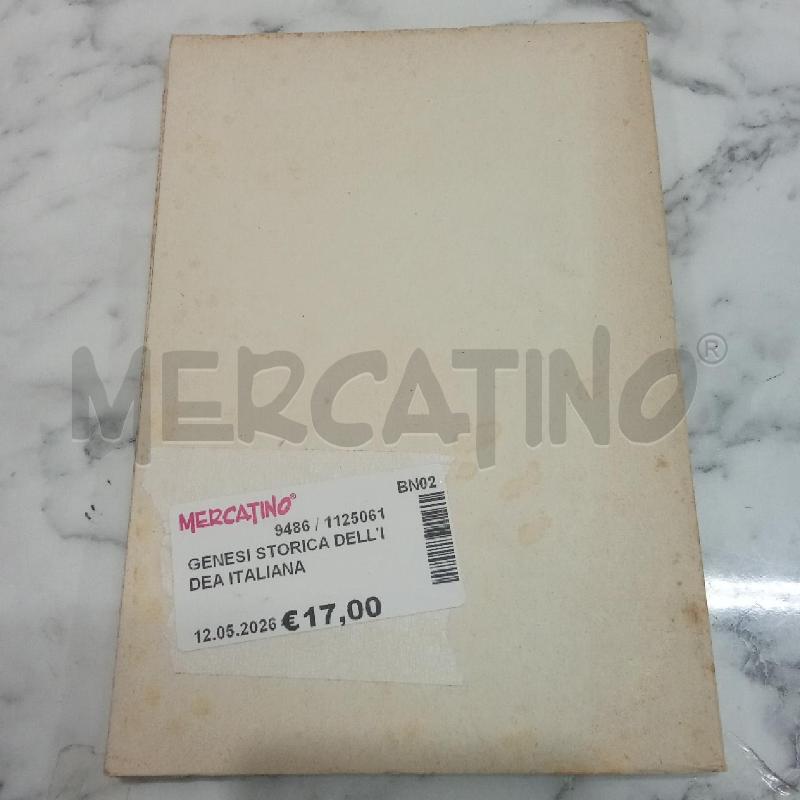 GENESI STORICA DELL'IDEA ITALIANA | Mercatino dell'Usato Benevento 2