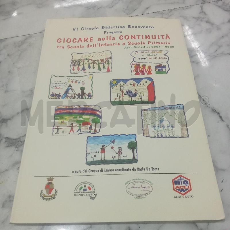 GIOCARE NELLA CONTINUITÀ | Mercatino dell'Usato Benevento 1