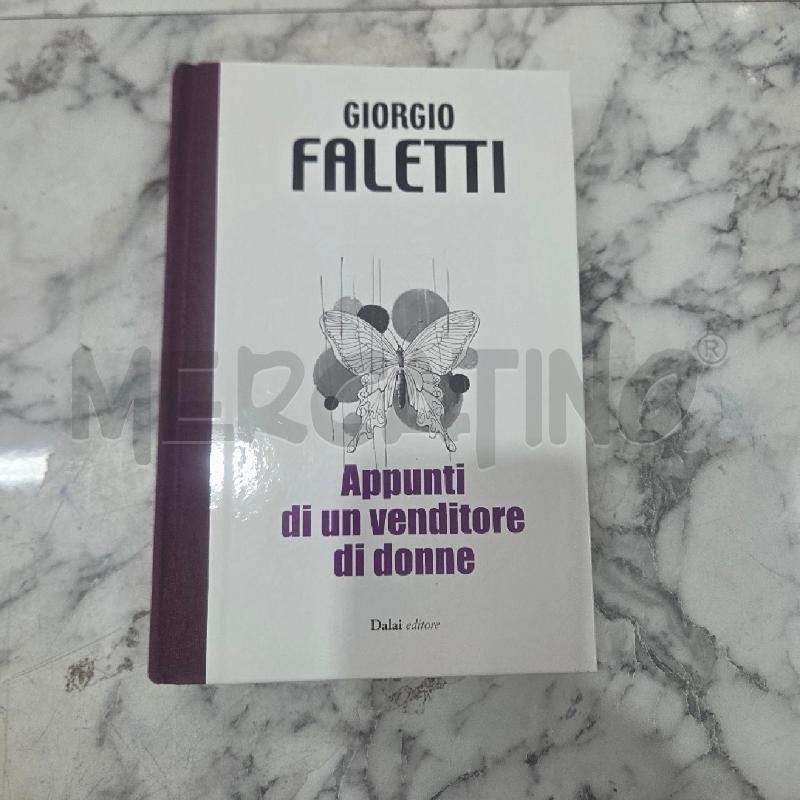 GIORGIO FALETTI APPUNTI DI UN VENDITORE DI DONNE | Mercatino dell'Usato Benevento 1