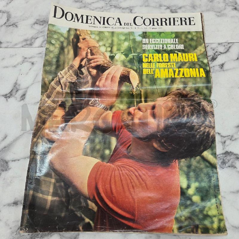 GIORNALE DOMENICA DEL CORRIERE 20GIUGNO 1972 | Mercatino dell'Usato Benevento 1
