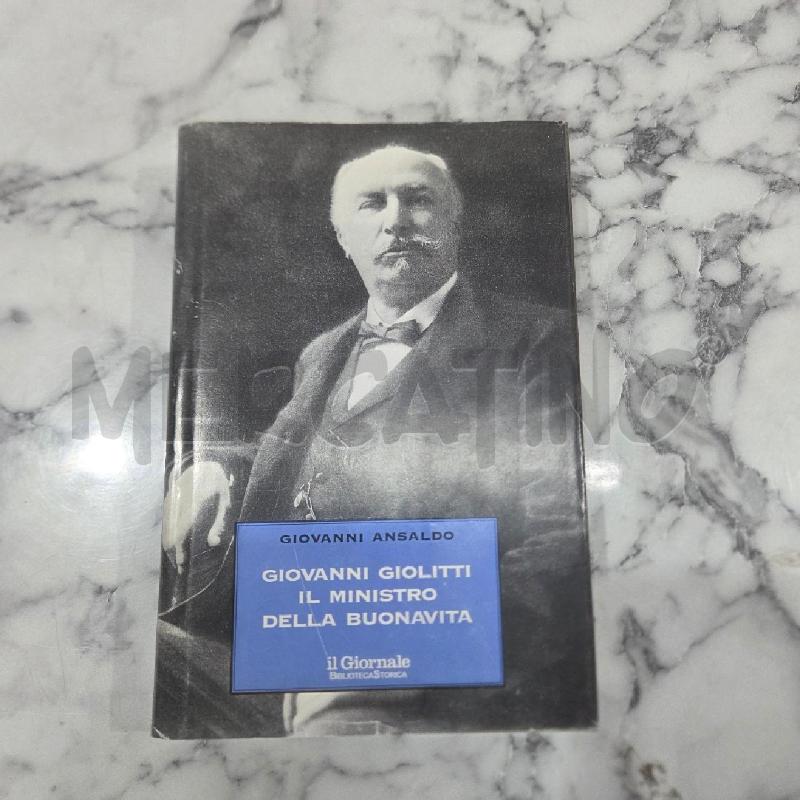 GIOVANNI GIOLITTI IL MINISTRO DELLA  | Mercatino dell'Usato Benevento 1