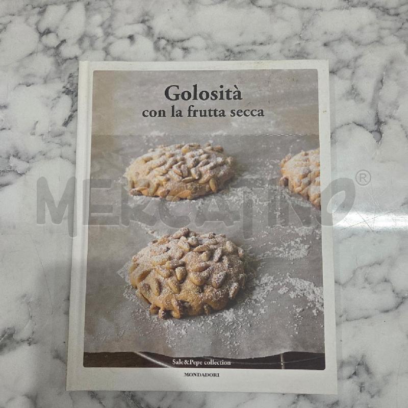 GOLOSITÀ CON LA FRUTTA SECCA | Mercatino dell'Usato Benevento 1