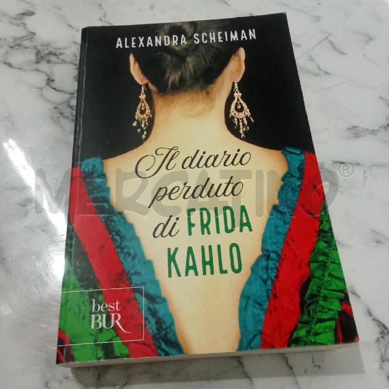 IL DIARIO PERDUTO DI FRIDA KHALO | Mercatino dell'Usato Benevento 1