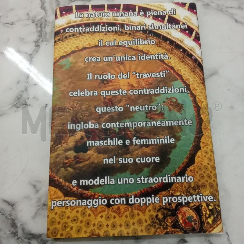 IL FENOMENO TEATRALE DEI TRAVESTI | Mercatino dell'Usato Benevento 2