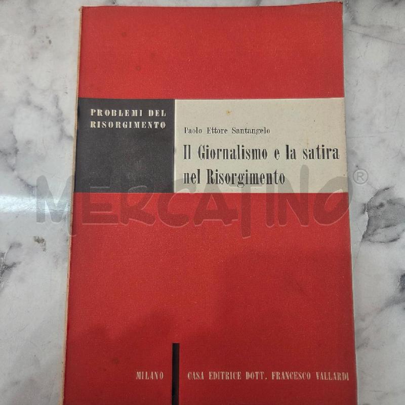 IL GIORNALISMO E LA SATIRA NEL RISORGIMENTO | Mercatino dell'Usato Benevento 1