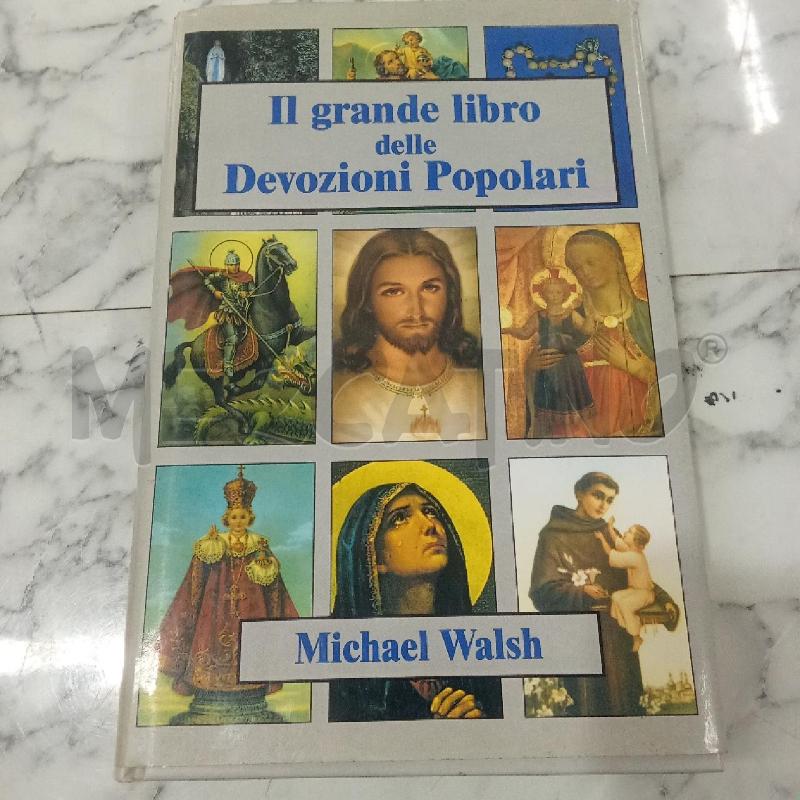 IL GRANDE LIBRO DELLE DEVOZIONI POPOLARI | Mercatino dell'Usato Benevento 1