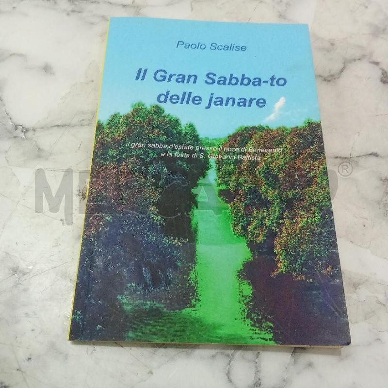 IL GRAND SABBA-TO DELLE JANARE | Mercatino dell'Usato Benevento 1