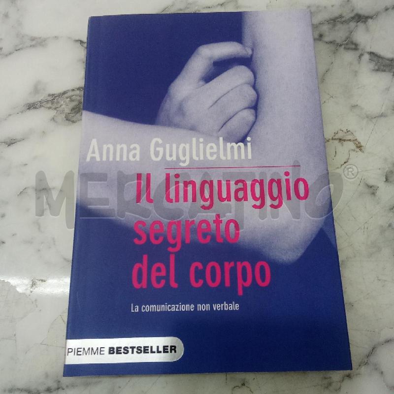 IL LINGUAGGIO SEGRETO DEL CORPO | Mercatino dell'Usato Benevento 1