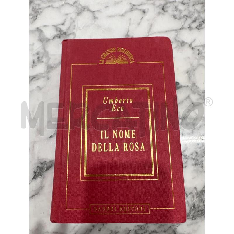 IL NOME DELLA ROSA UMBERTO ECO | Mercatino dell'Usato Benevento 1