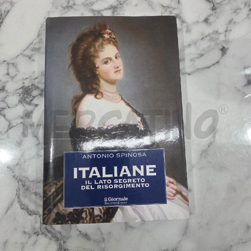ITALIANE IL LATO SEGRETO DEL RISORGIMENTO | Mercatino dell'Usato Benevento 1