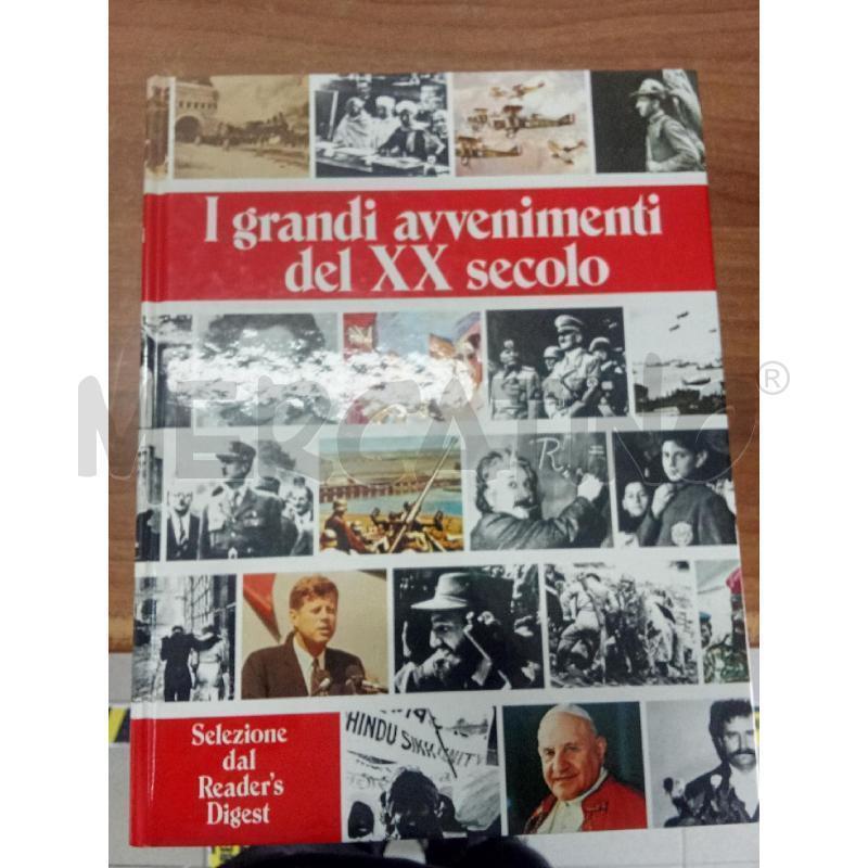 I GRANDI AVVENIMENTI DEL XX SECOLO | Mercatino dell'Usato Benevento 1