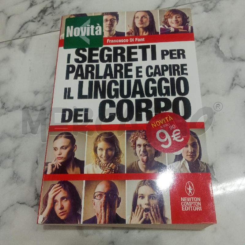 I SEGRETI PER PARLARE E CAPIRE IL LINGUAGGIO DEL CORPO | Mercatino dell'Usato Benevento 1