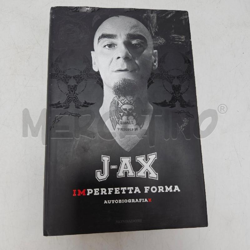 J AX IMPERFETTA FORMA  | Mercatino dell'Usato Benevento 1