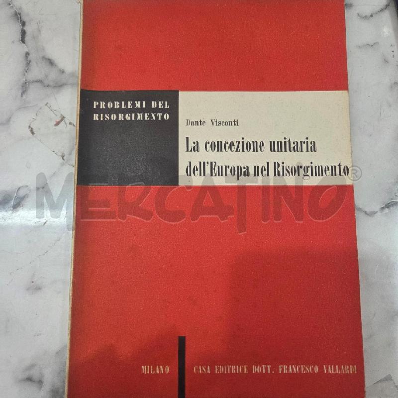 LA CONCEZIONE UNITARIA DELL'EUROPA NEL RISORGIMENTO | Mercatino dell'Usato Benevento 1