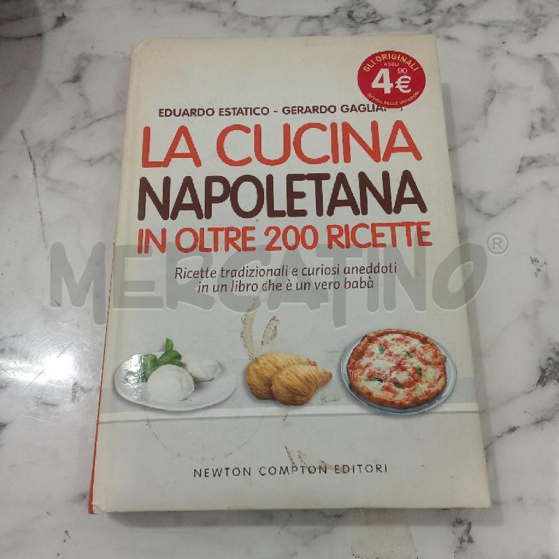 LA CUCINA NAPOLETANA IN OLTRE 200 RICETTE | Mercatino dell'Usato Benevento 1